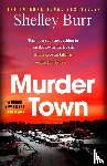 Burr, Shelley - Murder Town