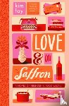 Fay, Kim - Love & Saffron