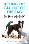 Rowlands, Sion - Letting the Cat Out of the Bag