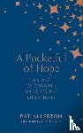 Allerton, Pat - A Pocketful of Hope
