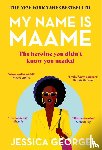 George, Jessica - My Name is Maame