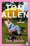 Allen, Tom - Too Much