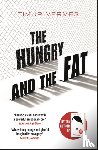 Vermes, Timur - The Hungry and the Fat