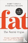 Boon, Mariette, Rossum, Liesbeth van - Fat: the Secret Organ