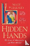 Wellesley, Mary - Hidden Hands