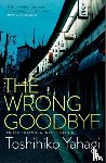 Yahagi, Toshihiko - The Wrong Goodbye