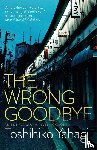 Yahagi, Toshihiko - The Wrong Goodbye
