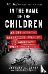 Rinek, Jeffrey L., Strong, Marilee - In the Name of the Children
