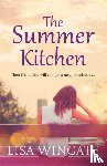 Wingate, Lisa - The Summer Kitchen