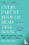 Brooks, Ben - Every Parent Should Read This Book