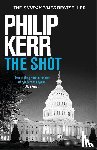 Kerr, Philip - The Shot