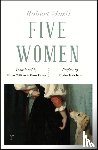 Musil, Robert - Five Women (riverrun editions)