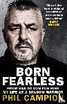 Campion, Phil - Born Fearless