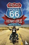 Cole, Henry - Riding Route 66