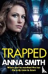Smith, Anna - Trapped
