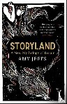 Jeffs, Amy - Storyland: A New Mythology of Britain