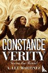 Martinez, A. Lee - Constance Verity Saves the World