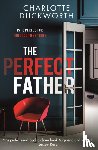 Duckworth, Charlotte - The Perfect Father
