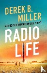 Miller, Derek B. - Radio Life