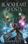 Eve, Laure - Blackheart Ghosts