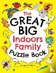 Moore, Dr. Gareth - The Great Big Indoors Family Puzzle Book