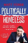 Forde, Matt - Politically Homeless