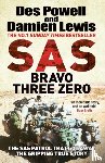Lewis, Damien, Powell, Des - SAS Bravo Three Zero