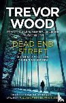Wood, Trevor - Dead End Street