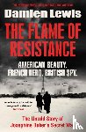 Lewis, Damien - The Flame of Resistance