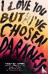 Vaye Watkins, Claire - I Love You But I've Chosen Darkness