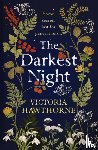 Hawthorne, Victoria - The Darkest Night