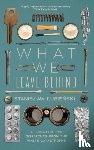 Lubienski, Stanislaw - What We Leave Behind