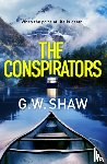 Shaw, G W - The Conspirators