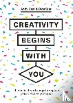 Neal, Andy, Star, Dion - Creativity Begins With You
