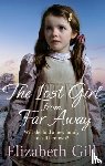 Gill, Elizabeth - The Lost Girl from Far Away