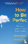 Schur, Mike - How to be Perfect