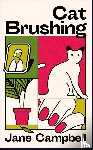 Campbell, Jane - Cat Brushing