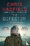 Hadfield, Chris - The Defector