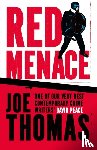 Thomas, Joe - Red Menace