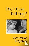 Kingston, Genevieve - Did I Ever Tell You?