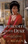 McAvoy, J.J. - Aphrodite and the Duke