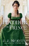 McAvoy, J.J. - Hathor and the Prince