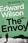 Wilson, Edward - The Envoy