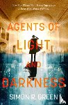 Green, Simon - Agents of Light and Darkness