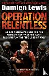 Lewis, Damien - Operation Relentless