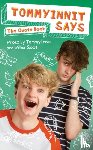 Simons, Tom, Gold, Will - TommyInnit Says...The Quote Book