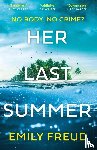 Freud, Emily - Her Last Summer