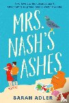 Adler, Sarah - Mrs Nash's Ashes