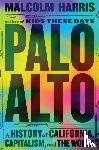Harris, Malcolm - Palo Alto