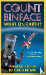 Binface, Count - What On Earth?